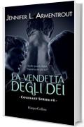 La vendetta degli dei (Covenant Vol. 5)