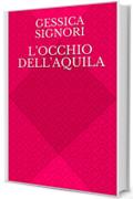 L'occhio dell'aquila