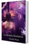 La Melodia Rivelatrice: Armonia Vol. 2