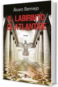 Il labirinto di Atlantide