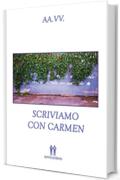 Scriviamo con Carmen