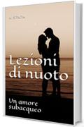 Lezioni di nuoto: Un amore subacqueo (Aspa)