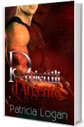 Proiettili D'Argento (Silvers Vol. 1)