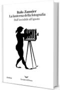 La lanterna della fotografia