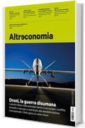 Altreconomia 196 - Settembre 2017: Droni, la guerra disumana