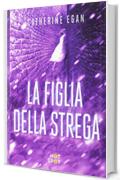 La figlia della strega