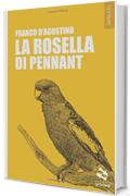 La Rosella di Pennant