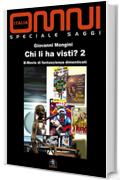 Chi li ha visti? 2: B-Movie di fantascienza dimenticati