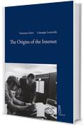 The Origins of the Internet