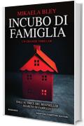 Incubo di famiglia