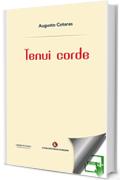 Tenui corde