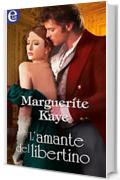 L'amante del libertino (eLit) (Regency Disgrace Vol. 2)