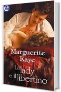 La lady e il libertino (eLit) (Regency Disgrace Vol. 1)