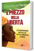 Il prezzo della libertà