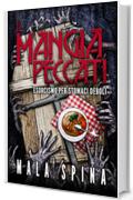 Il Mangia Peccati, Esorcismo per stomaci deboli: Romanzo Horror Black Comedy