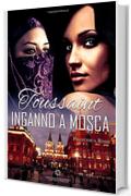 Toussaint - Inganno a Mosca