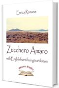 Zucchero Amaro: with English front-facing translation (Poiesis Vol. 3)