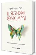 Il signor Origami