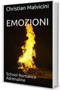 EMOZIONI: School Romance Adrenaline