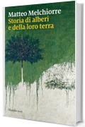 Storia di alberi e della loro terra