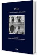 1945: La transizione del dopoguerra