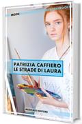 Le strade di Laura