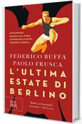 L'ultima estate di Berlino