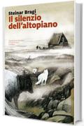 Il silenzio dell'altopiano