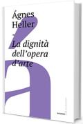 La dignità dell'opera d'arte