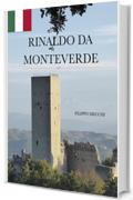 Rinaldo Da Monteverde: Signore di Fermo Nel Secolo XIV