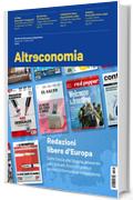 Altreconomia 197 - Ottobre 2017: Redazioni libere d'Europa