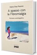 A spasso con la Fibromialgia