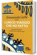 L'unico viaggio che ho fatto. Storia di Gardaland e di quello che è successo dopo