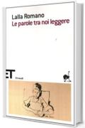 Le parole tra noi leggere