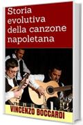 Storia evolutiva della canzone napoletana