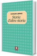 Storie d'altre storie (Racconti di vent'anni)