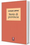 Storie di provincia (Racconti di vent'anni)