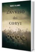 L'avviso dei corvi