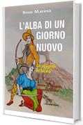 L'ALBA DI UN GIORNO NUOVO: GLI SPAGNOLI IN SICILIA, STORIA D'AMORE, SANGUE E MORTE