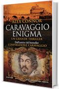 Caravaggio enigma