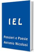 I E L: Pensieri e Poesie