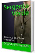 Sergente Verde: Racconto popolare brasiliano