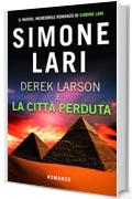 Derek Larson e La Città Perduta