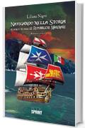 Navigando nella storia di ieri e di oggi: Le Repubbliche Marinare