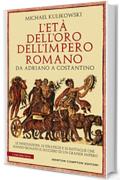 L'età dell'oro dell'impero romano