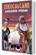 Macerie Prime