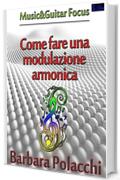 Come fare una modulazione armonica