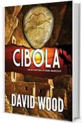 Cibola - Un'avventura Di Dane Maddock