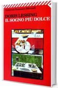 Il sogno più dolce