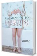 La bruttina stagionata